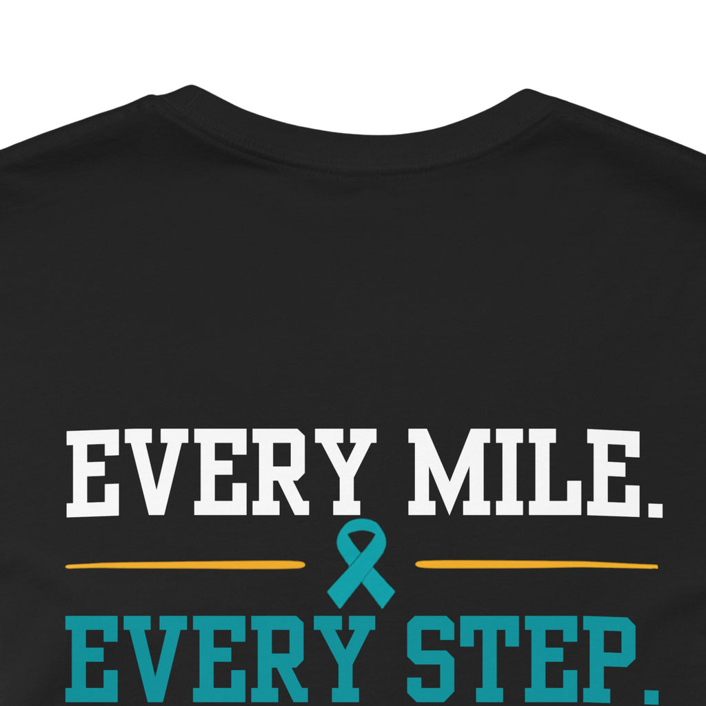 Every Mile Every Step Every Hope T-Shirt — Team Andy Fundraiser Tee