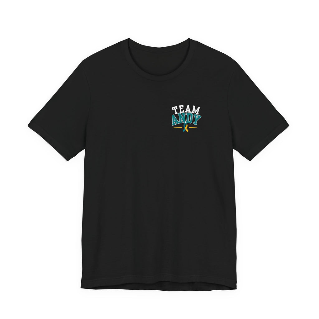Every Mile Every Step Every Hope T-Shirt — Team Andy Fundraiser Tee